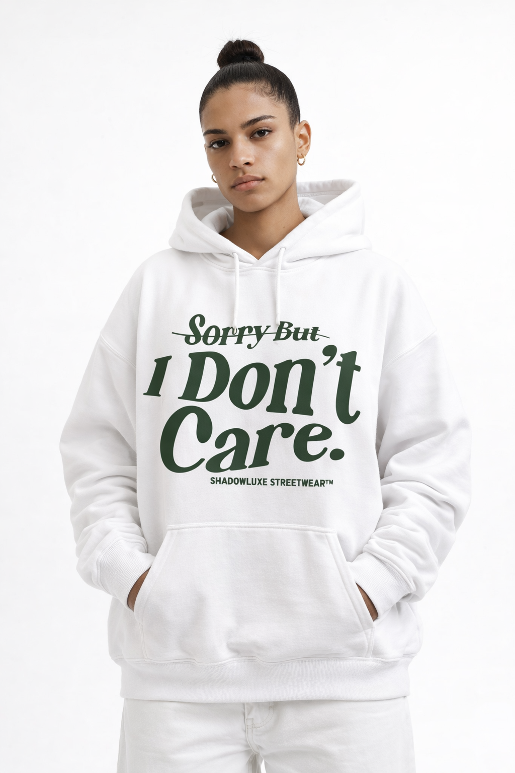 Sorry But I Don’t Care White Oversized Hoodie UNISEX – Shadowluxe Streetwear